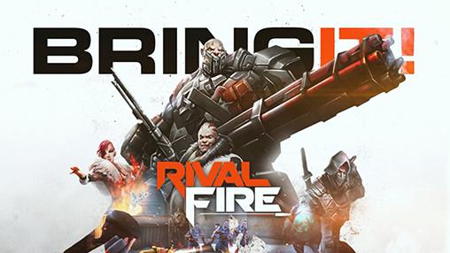 Ladda ner Rival fire: Android Third-person shooter spel till mobilen och surfplatta.