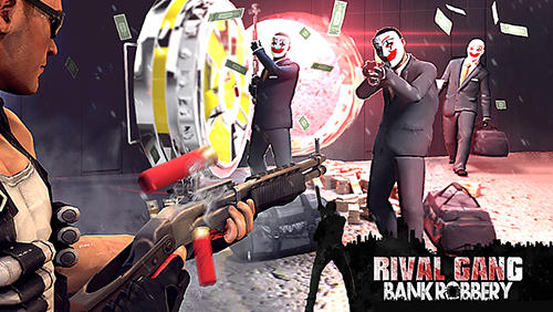 Ladda ner Rival gang: Bank robbery: Android First-person shooter spel till mobilen och surfplatta.
