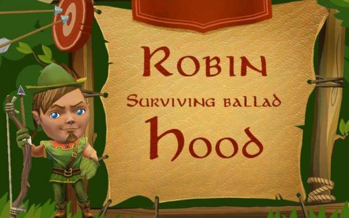 Ladda ner Robin Hood: Surviving ballad: Android-spel till mobilen och surfplatta.