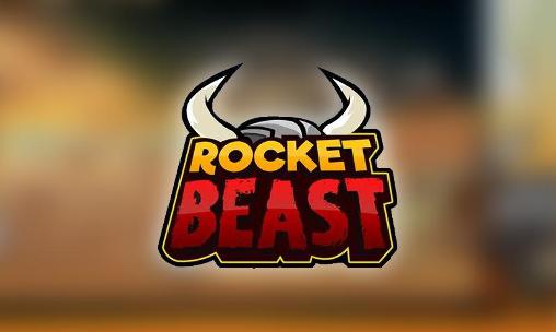 Ladda ner Rocket beast: Android Physics spel till mobilen och surfplatta.