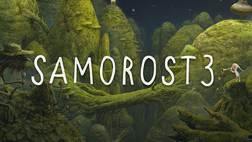 Ladda ner Samorost 3: Android Coming soon spel till mobilen och surfplatta.