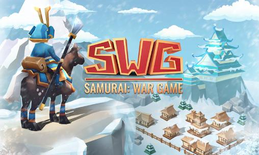 Ladda ner Samurai: War game på Android 4.0.3 gratis.