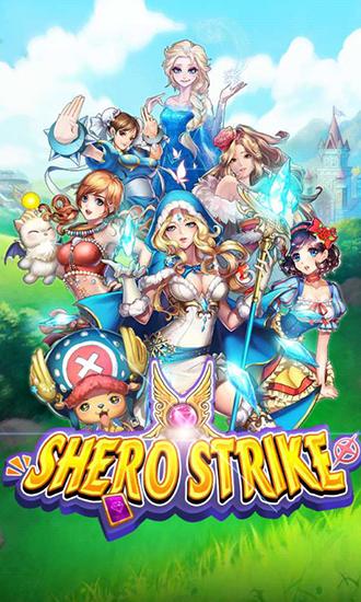 Ladda ner Shero strike: Android Online spel till mobilen och surfplatta.