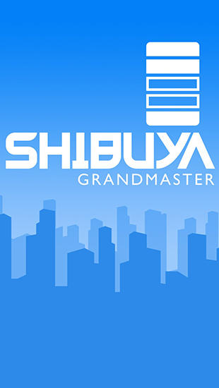 Shibuya grandmaster