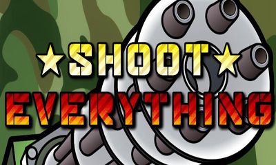 Ladda ner Shoot Everything: Android Shooter spel till mobilen och surfplatta.