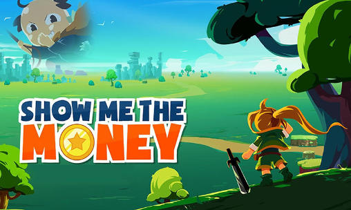 Ladda ner Show me the money: Android RPG spel till mobilen och surfplatta.