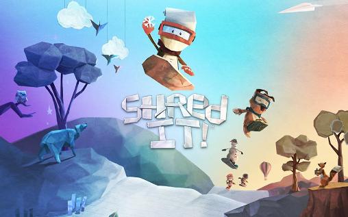 Ladda ner Shred it! på Android 4.0.3 gratis.