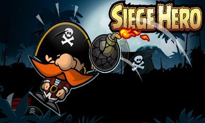 Ladda ner Siege Hero: Android Arkadspel spel till mobilen och surfplatta.