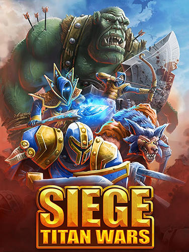 Ladda ner Siege: Titan wars: Android RTS spel till mobilen och surfplatta.