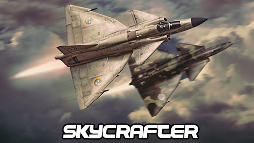 Ladda ner Skycrafter: Android Flying games spel till mobilen och surfplatta.
