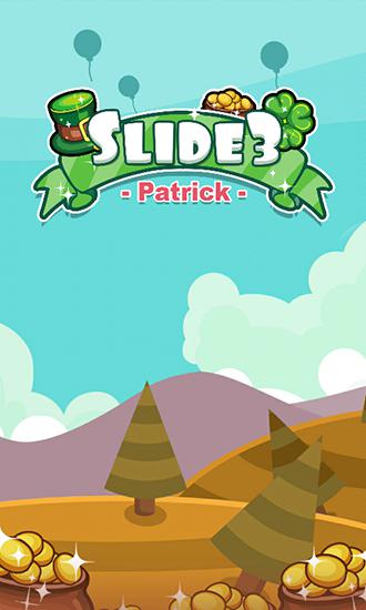 Ladda ner Slide3: Patrick: Android Match 3 spel till mobilen och surfplatta.