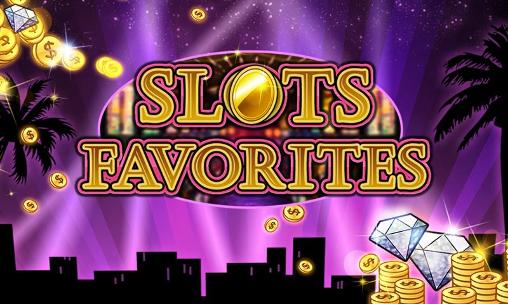 Slots favorites: Vegas slots