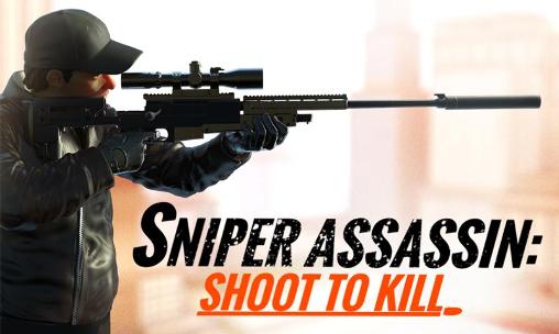 Ladda ner Sniper assassin 3D: Shoot to kill: Android Shooter spel till mobilen och surfplatta.