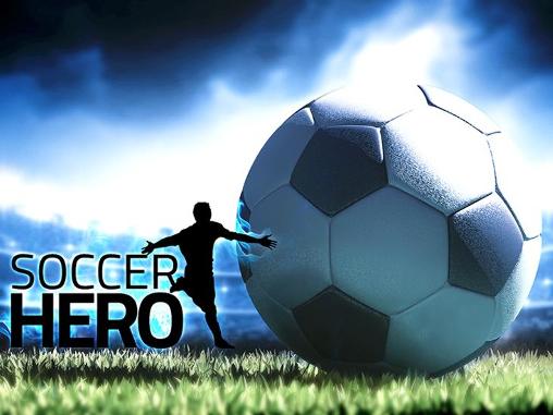 Ladda ner Soccer hero på Android 4.2 gratis.