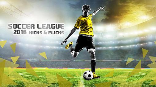 Ladda ner Soccer league 2016: Kicks and flicks: Android Football spel till mobilen och surfplatta.
