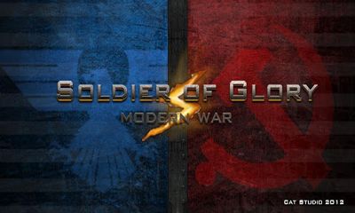 Ladda ner Soldiers of Glory. Modern War: Android-spel till mobilen och surfplatta.