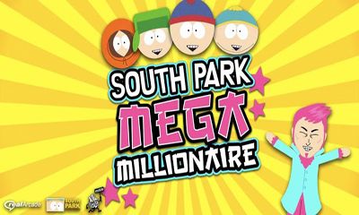 Ladda ner South Park Mega Millionaire: Android-spel till mobilen och surfplatta.