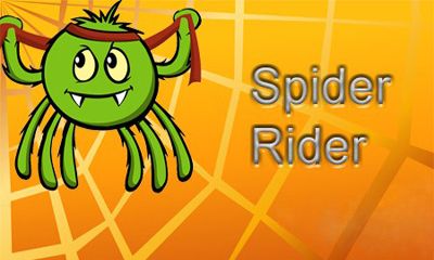 Ladda ner Spider Rider: Android Arkadspel spel till mobilen och surfplatta.