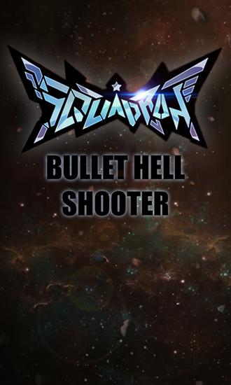 Squadron: Bullet hell shooter