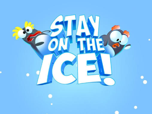 Ladda ner Stay on the ice!: Android-spel till mobilen och surfplatta.