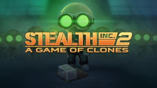 Ladda ner Stealth inc. 2: A game of clones: Android  spel till mobilen och surfplatta.