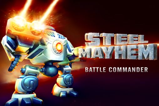 Ladda ner Steel Mayhem: Battle commander på Android 4.0.4 gratis.
