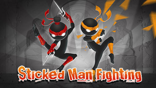 Ladda ner Sticked man fighting: Android Stickman spel till mobilen och surfplatta.