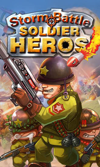 Ladda ner Storm battle: Soldier heroes: Android Shooter spel till mobilen och surfplatta.