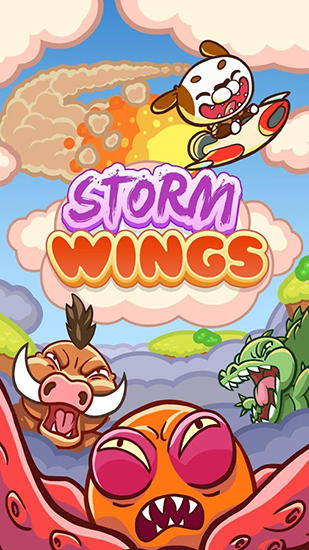 Ladda ner Storm wings på Android 4.0.3 gratis.