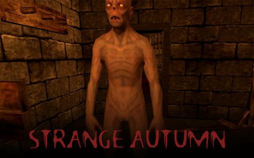 Ladda ner Strange autumn: Android  spel till mobilen och surfplatta.
