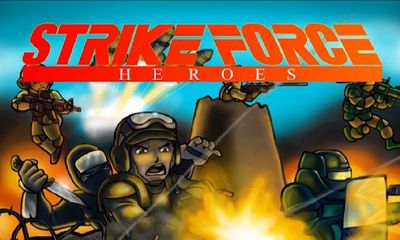 Ladda ner Strike Force: Heroes: Android-spel till mobilen och surfplatta.