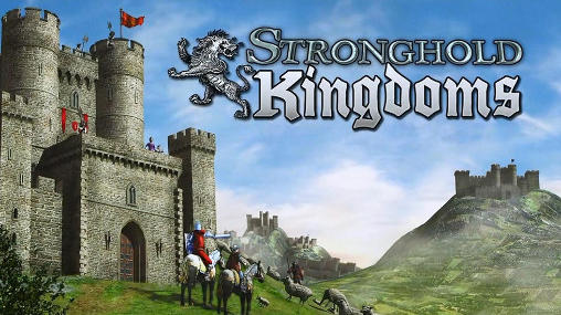 Ladda ner Stronghold kingdoms: Android Multiplayer spel till mobilen och surfplatta.