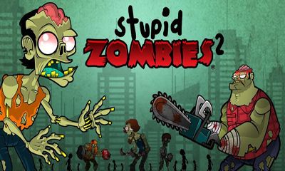 Ladda ner Stupid Zombies 2: Android-spel till mobilen och surfplatta.