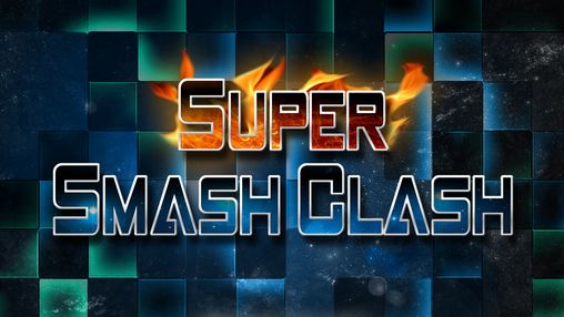 Ladda ner Super smash clash: Brawler: Android-spel till mobilen och surfplatta.