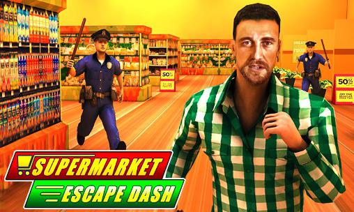Supermarket escape dash
