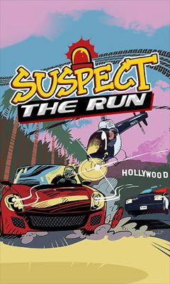 Ladda ner Suspect The Run!: Android-spel till mobilen och surfplatta.