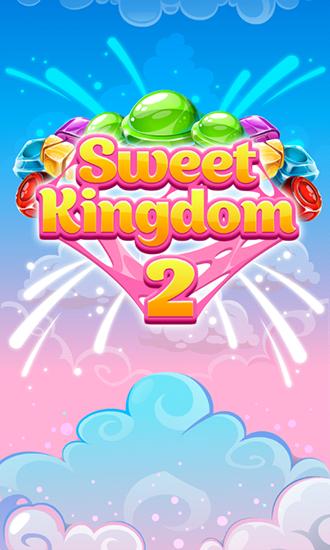 Ladda ner Sweet kingdom 2: Android-spel till mobilen och surfplatta.