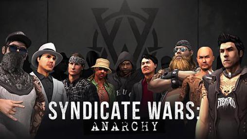 Ladda ner Syndicate wars: Anarchy: Android Crime spel till mobilen och surfplatta.