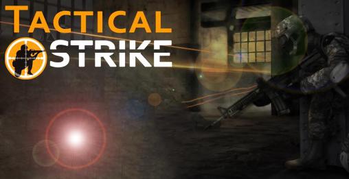 Ladda ner Tactical strike: Android  spel till mobilen och surfplatta.
