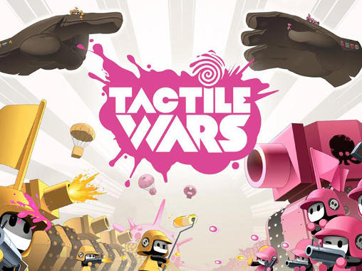 Tactile wars