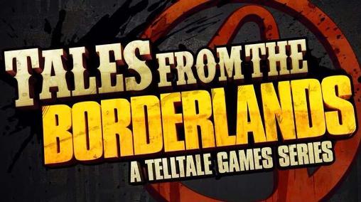 Ladda ner Tales from the borderlands v1.74: Android RPG spel till mobilen och surfplatta.