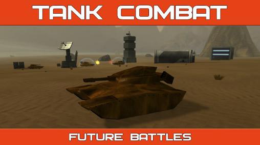 Ladda ner Tank combat: Future battles: Android  spel till mobilen och surfplatta.