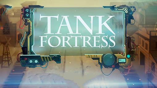Ladda ner Tank fortress: Android  spel till mobilen och surfplatta.