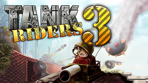 Ladda ner Tank riders 3: Android  spel till mobilen och surfplatta.