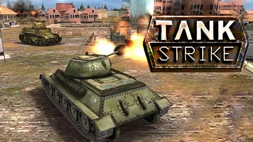 Ladda ner Tank strike 3D: Android  spel till mobilen och surfplatta.