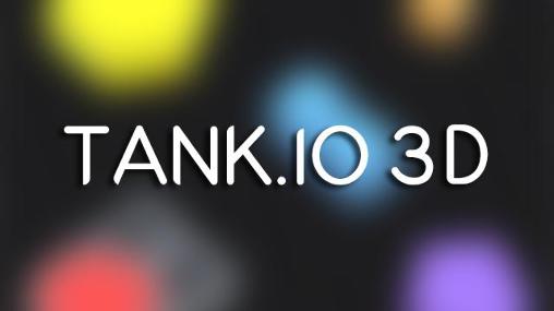 Ladda ner Tank.io 3D: Android Time killer spel till mobilen och surfplatta.