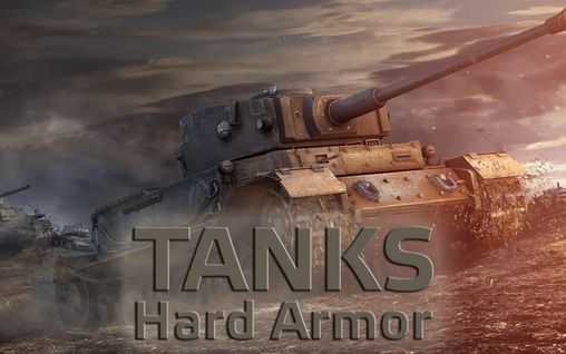 Ladda ner Tanks: Hard armor: Android-spel till mobilen och surfplatta.