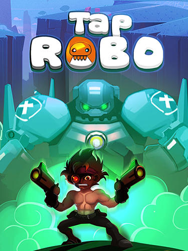Ladda ner Tap robo: Android Clicker spel till mobilen och surfplatta.