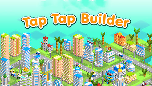 Ladda ner Tap tap builder: Android Clicker spel till mobilen och surfplatta.