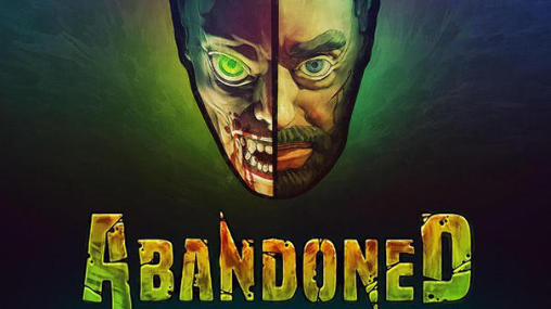 Ladda ner The abandoned: Android 3D spel till mobilen och surfplatta.
